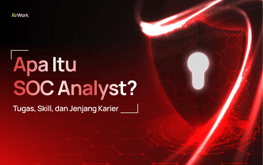 Apa Itu SOC Analyst_ Tugas, Skill, dan Jenjang Karier