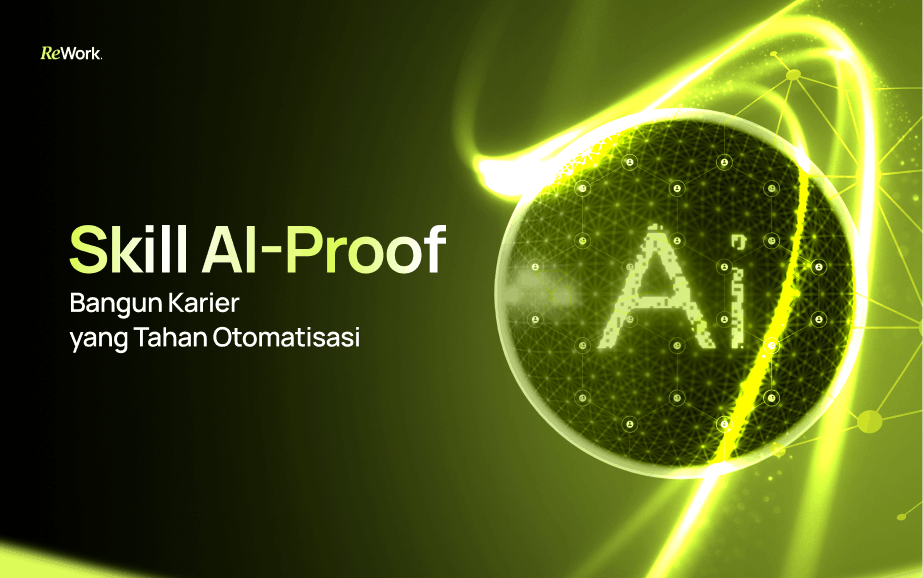 Skill AI proof, bangun karier yg tahan otomatisasi