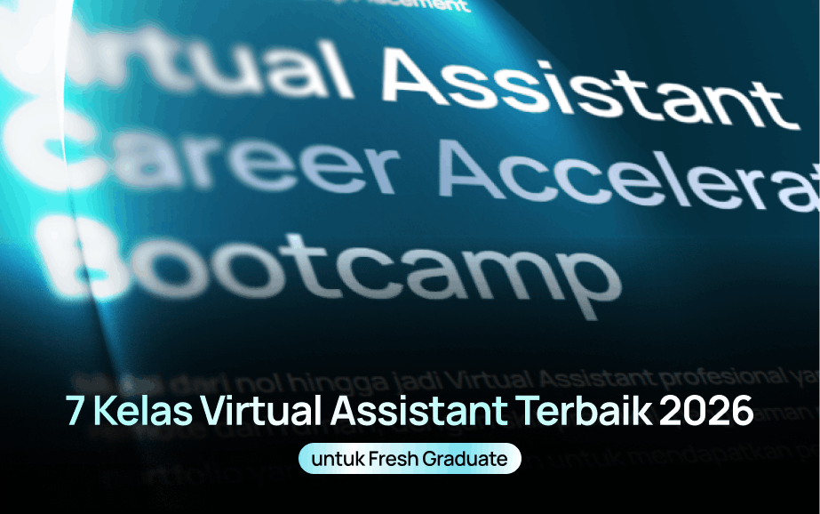 7 Kelas Virtual Assistant Terbaik 2026 untuk Fresh Graduate (1)