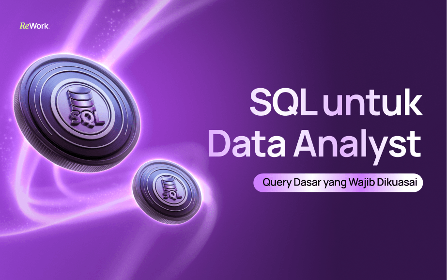 SQL untuk Data Analyst_ Query Dasar yang Wajib Dikuasai
